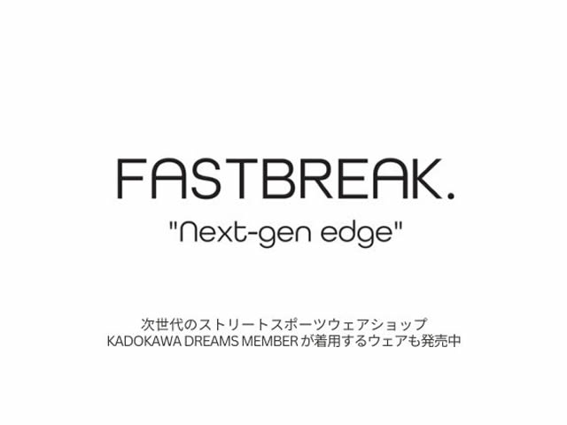 FAST BREAK.／Next-gen edge／次世代のストリートスポーツウェアショップ